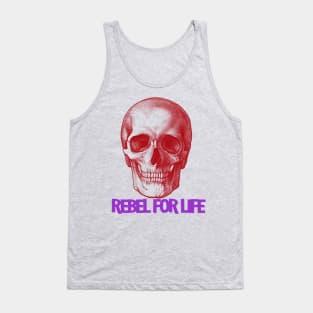 rebel for life Tank Top